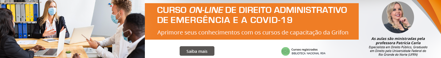 EAD Grifon - Direito Administrativo de Emergência e a COVID-19