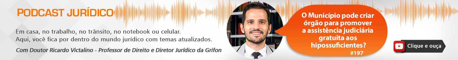 PDG #197 O Município pode criar órgão para promover a assist judiciária gratuita a hipossuficientes?