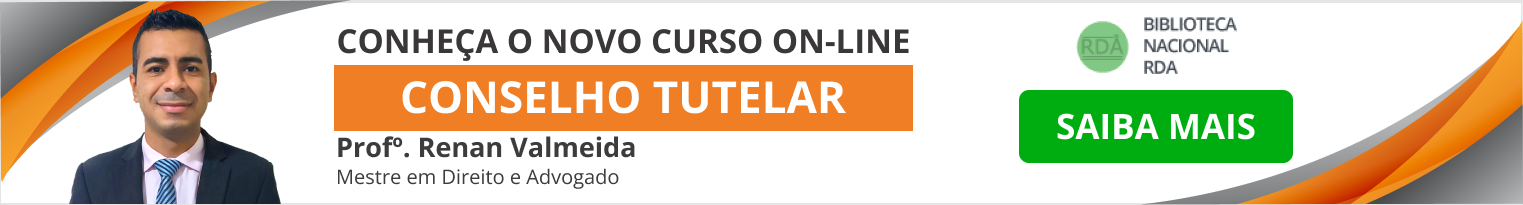 Novo curso: Conselho Tutelar