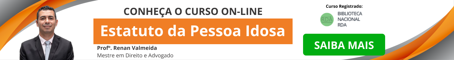 Novo curso: Estatuto pessoa idosa