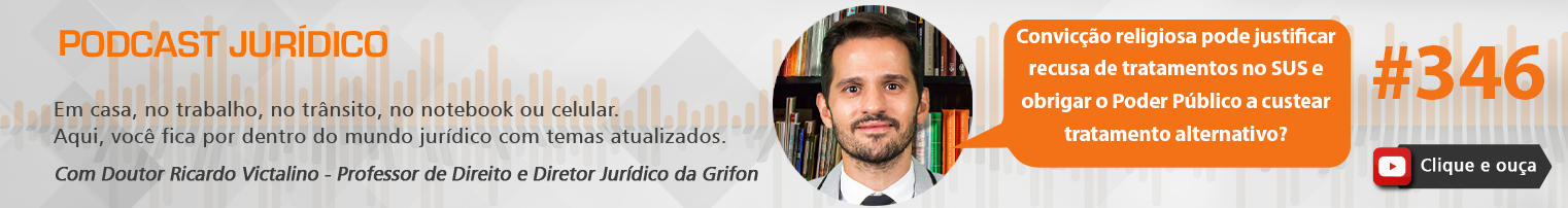 PDG #346 - Convicção religiosa pode justificar recusa de tratamentos no SUS e obrigar o Poder Públic